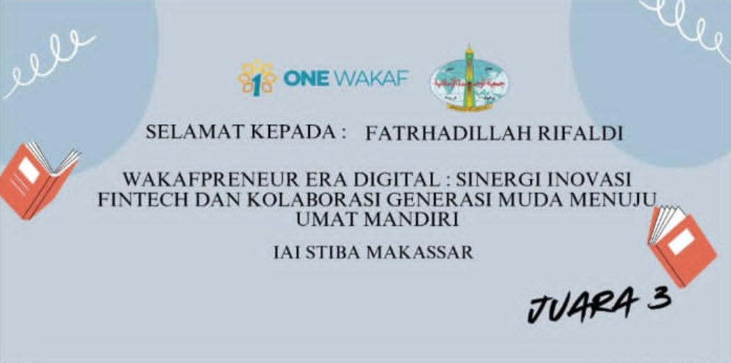 Mahasiswa STIBA Makassar Raih Juara III Lomba Esai Pekan Wakaf 2025 dengan Gagasan “Wakafpreneur Era Digital”